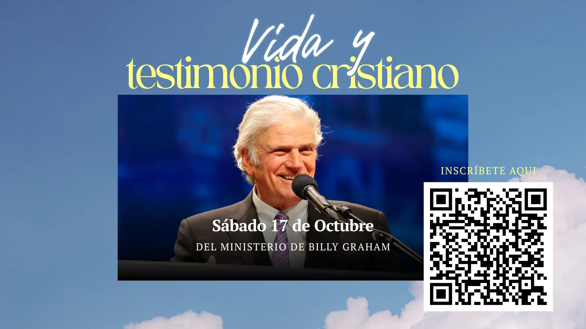 Billy Graham Vida y testimonio Cristiano
